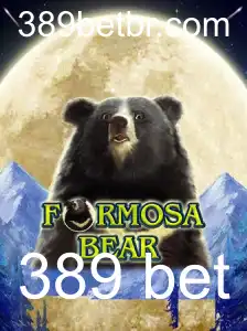 Explorando o Mundo do Jogo FormosaBear: Uma Jornada de Estratégia e Aventura com 389 Bet